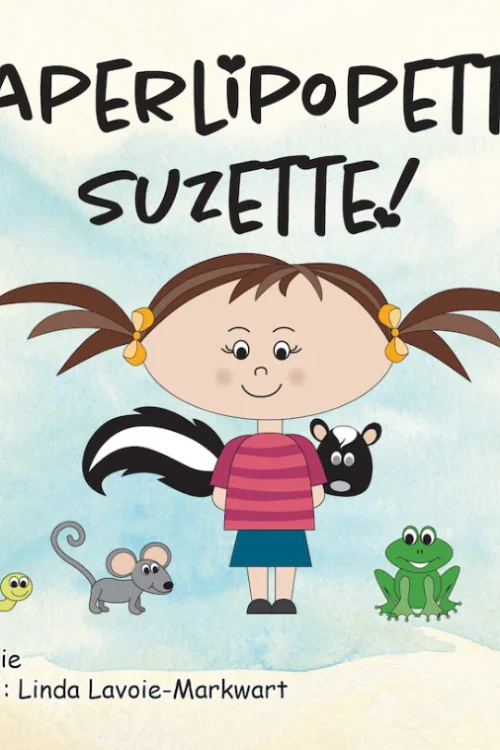 Saperlipopette, Suzette!