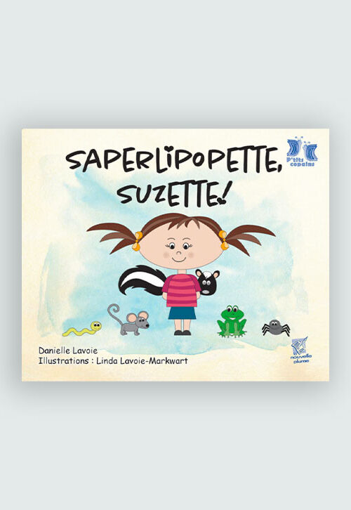 Saperlipopette, Suzette!