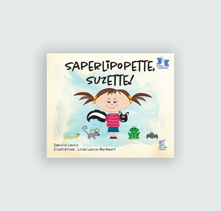 Saperlipopette, Suzette!