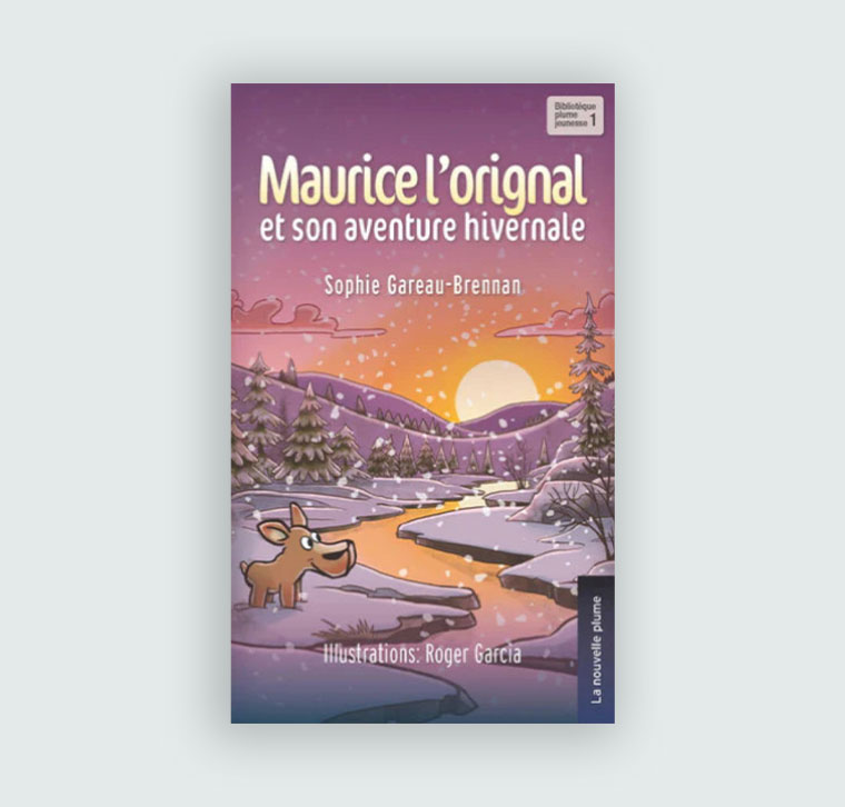 Maurice l’orignal et son aventure hivernale