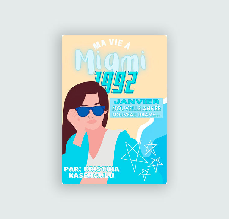 Ma vie à Miami 1992