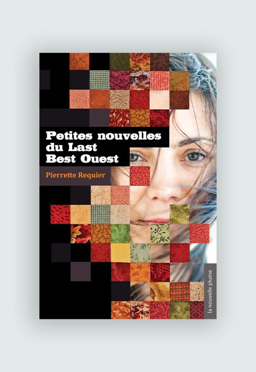 Petites nouvelles du Last Best Ouest