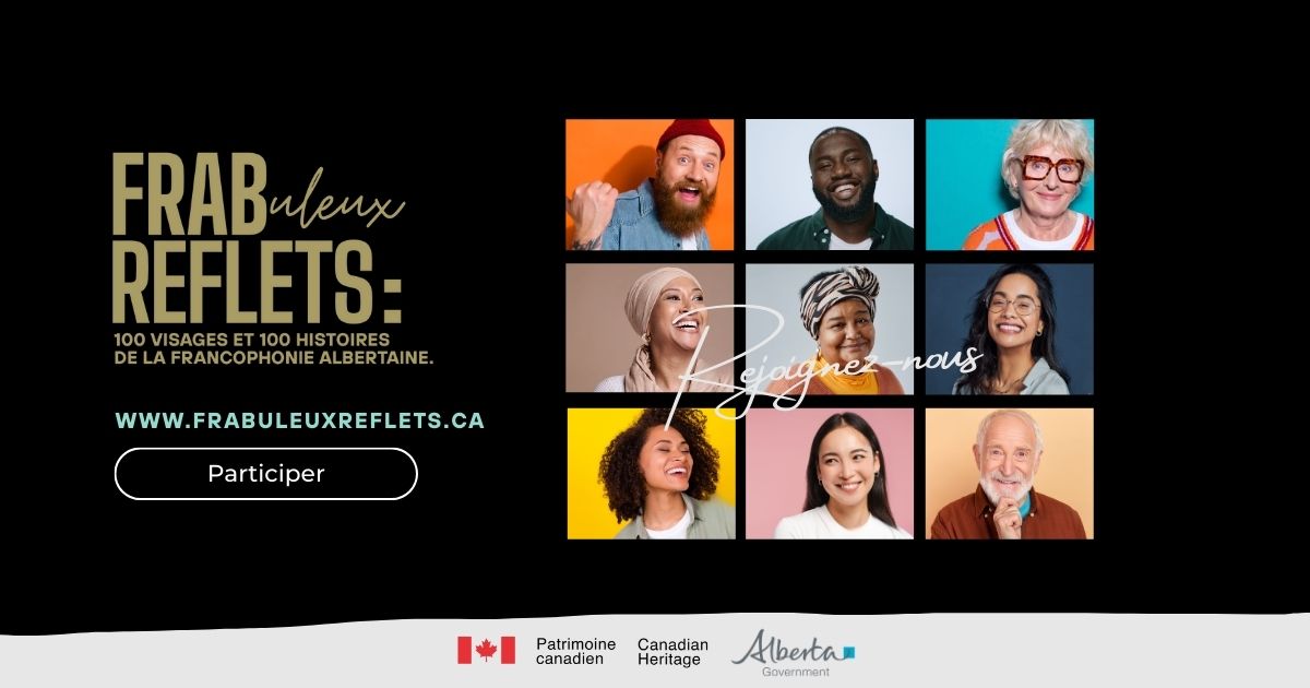 FRABuleux reflets : 100 visages et 100 histoires de la francophonie albertaine
